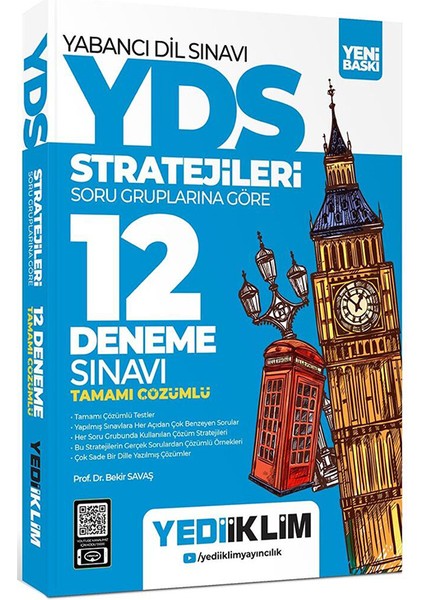 YDS YÖKDİL Stratejileri Soru Gruplarına Göre Tamamı Çözümlü 12 Deneme Sınavı