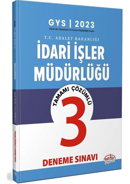 2023 GYS Adalet Bakanlığı Idari Işler Müdürlüğü 3 Deneme Çözümlü Görevde Yükselme