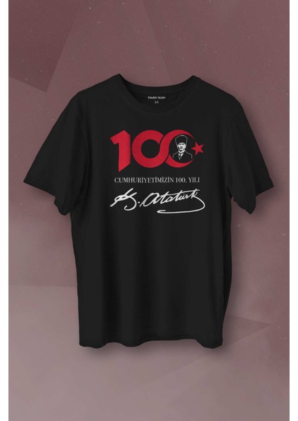 Atatürk ve Cumhuriyetimizin 100. Yılı Özel Tasarım Baskılı Tişört Unisex T-Shirt