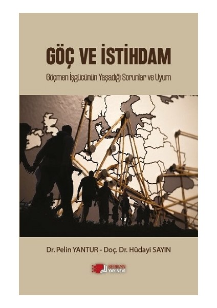Göç ve İstihdam