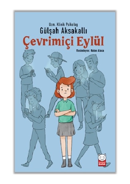 Çevrimiçi Eylül - Gülşah Aksakallı