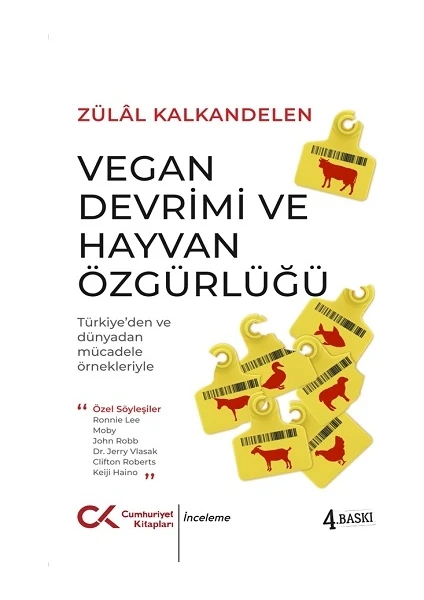 Vegan Devrimi ve Hayvan Özgürlüğü - Zülal Kalkandelen