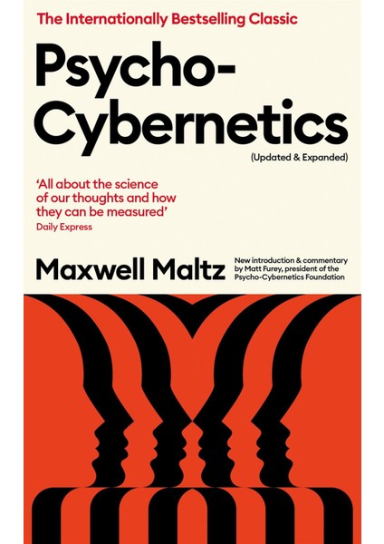 Psycho-Cybernetics - Maxwell Maltz