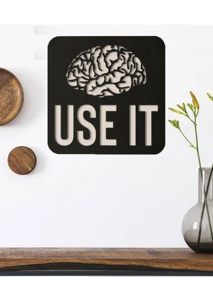 Use It Duvar Tablosu Ahşap Duvar Yazısı Lazer Duvar Süsü Dekoratif