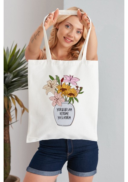 Yorulursam Kendime Yaslanırım Model Baskılı Günlük Kullanım Özel Baskı Bez Omuz Çantası Hediyelik Tote Bag
