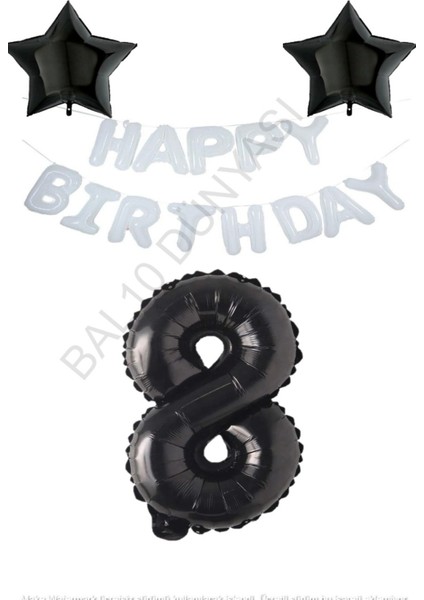 Beyaz Happy Bırthday Set Siyah Yıldız ve Rakam Folyo Balon Seti Yaş 8