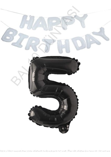 Beyaz Happy Bırthday Set ve Siyah Rakam Folyo Balon Seti Yaş 5