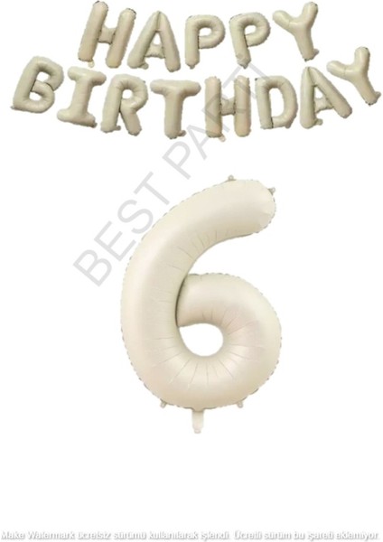 Bej Rengi Happy Bırthday ve Rakam Folyo Balon Seti Yaş 6