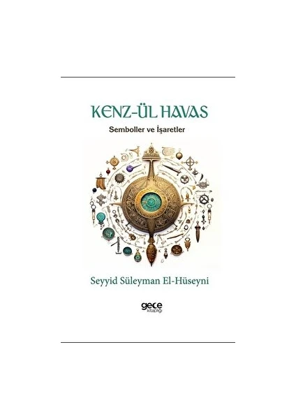 Kenz-ül Havas - Seyyid Süleyman El-Hüseyni