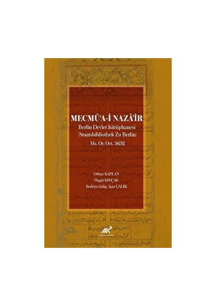 Mecmu‘a-i Naza’ir - Orhan Kaplan