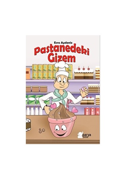 Pastanedeki Gizem - Esra Aydeniz