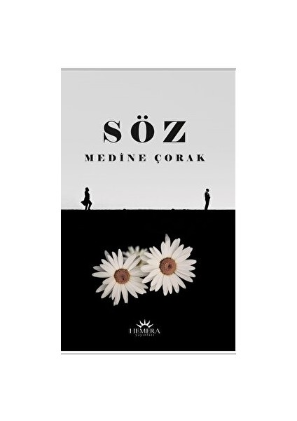 Söz - Medine Çorak