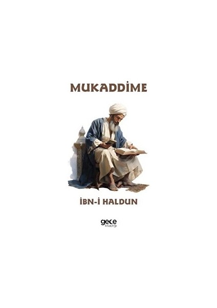 Mukaddime - İbn-i Haldun