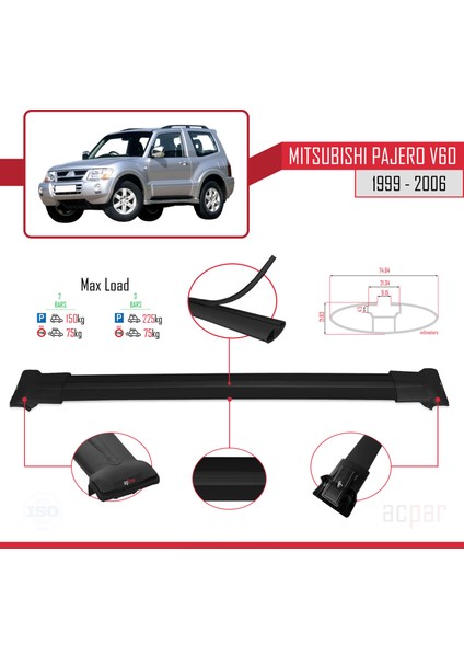 Mitsubishi Pajero (V60) 3 Kapı 1999-2006 Arası ile Uyumlu Fly Model Ara Atkı Tavan Barı Siyah fırsatları