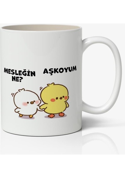 Mesleğin Ne, Aşkoyum Sevimli Civcivler Tasarımlı Kupa Bardak Baskılı Kahve Kupa Bardak