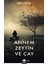 Annem Zeytin ve Çay - Sibel Oğuz 1