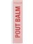 Lip Pout Balm Dudak Balm Bare Shine 3