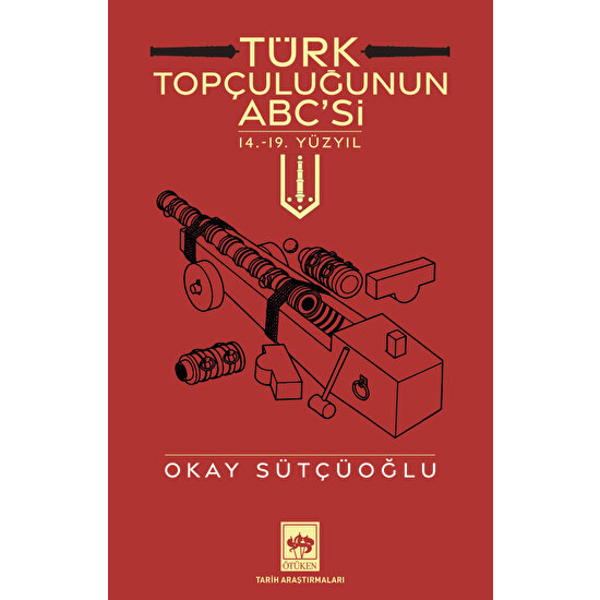 Türk Topçuluğunun Abc'si - Okay Sütçüoğlu
