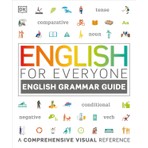 Dorling Kindersley English For Everyone English Grammar Guide : A Comprehensive Visual Reference