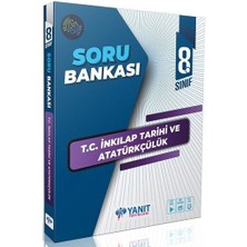 Yanıt Yayınları  8. Sınıf T.C. Inkılap Tarihi ve Atatürkçülük Soru Bankası