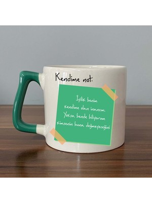 Mor Mürekkep Kendime Not: Iyilik Benim Kendime Olan Inancım Baskılı Yeşil Kulplu D Kupa