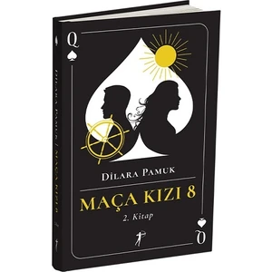 Maça Kızı 8 - 2. Kitap - Dilara Pamuk