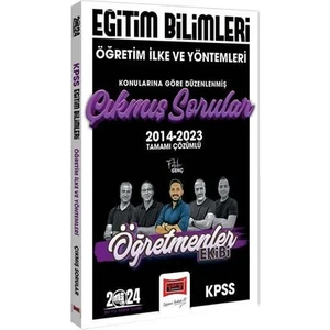 Yargı Yayınevi 2024 KPSS Eğitim Bilimleri Öğretmenler Ekibi Öğretim İlke ve Yöntemleri Konularına Göre Çıkmış Sorular