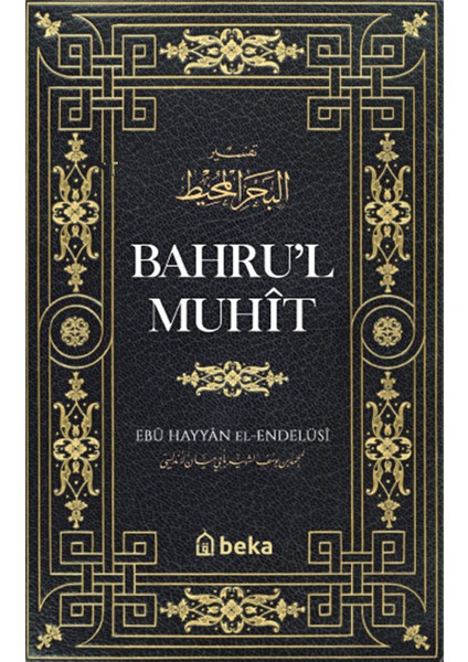 Bahru'l Muhit 2. Cilt - Ahmed Es-Seyyid