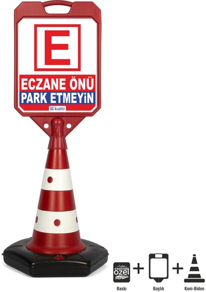 Eczane Önü Park Yapmayın Uyarı Dubası Kd1