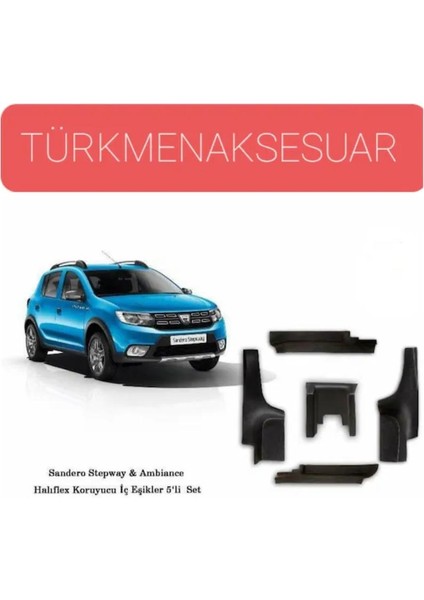 Dacia Sandero Stepway Halı Koruma Iç Kenar Plastiği 5 Parça (2013-2020) Arası Uyumludur