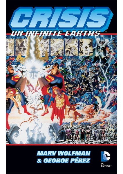 Crisis On Infinite Earths - Marv Wolfman