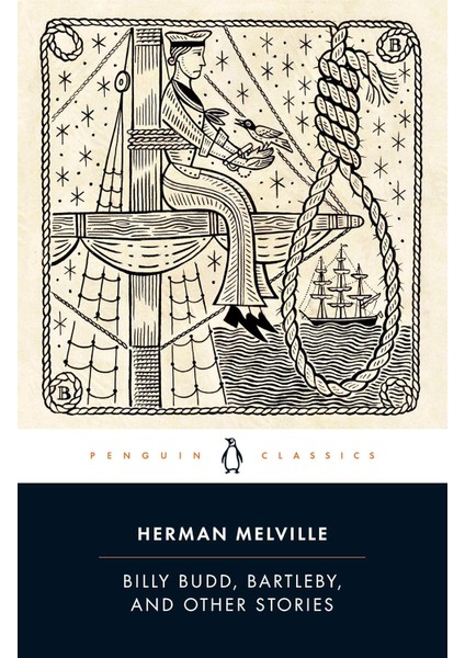 Billy Budd, Bartleby, And Other Stories - Herman Melville