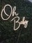 Oh Baby Neon LED TABELA(70X35CM) 2