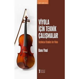Viyola Için Teknik Çalışmalar