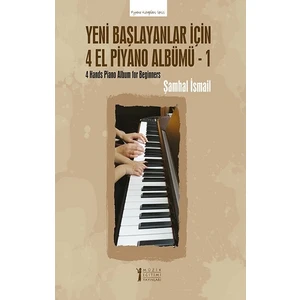 Yeni Başlayanlar Için 4 El Piyano Albümü - 1