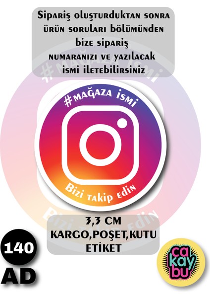 140 Adet Instagram 3,3 cm Kargo,poşet,kutu Etiket