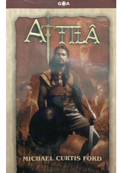 Attila - Michael Curtis Ford