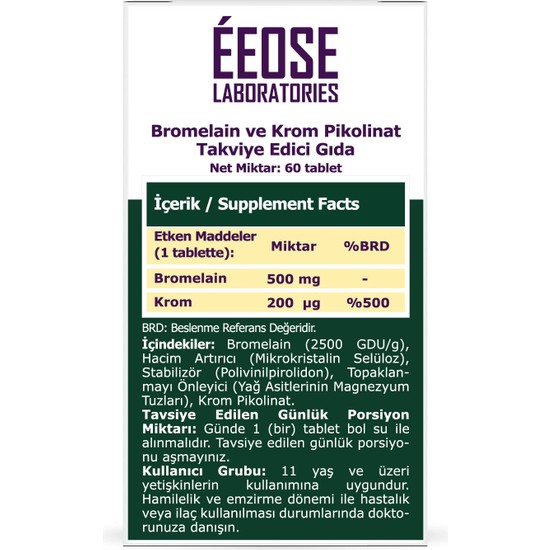 Eeose Bromelain (2500 Gdu/g) ve Krom Pikolinat 60 Tablet Fiyatı