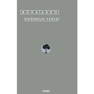 Doğu’nun Yedisi - Bora Abdo