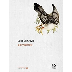 Göl Yazması - Esat Şenyuva