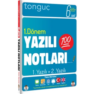 Tonguç Akademi 6. Sınıf Yazılı Notları 1. Dönem 1 ve 2. Yazılı