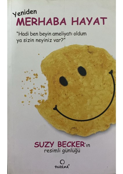 Yeniden Merhaba Hayat – Suzy Becker