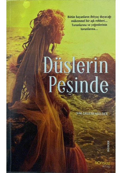 Düşlerin Peşinde - Kim Gruenenfelder