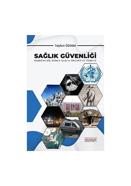 Sağlık Güvenliği - Tayfun Özdem