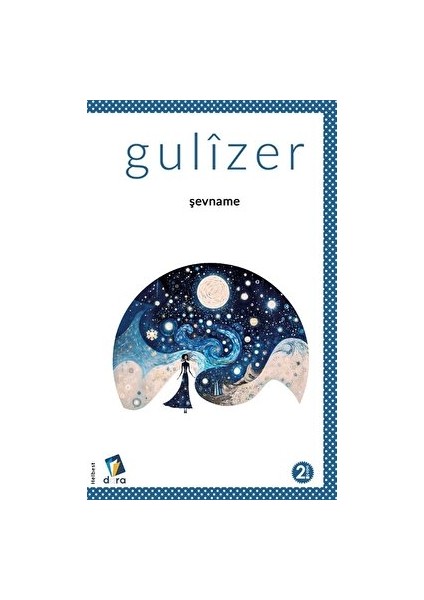 Şevname - Gulizer