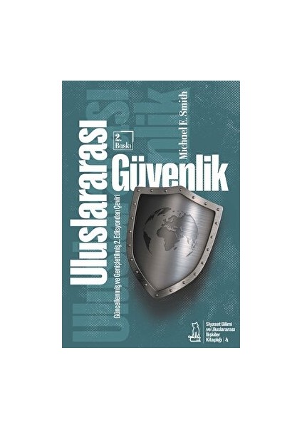 Uluslararası Güvenlik - Micheal E. Smith