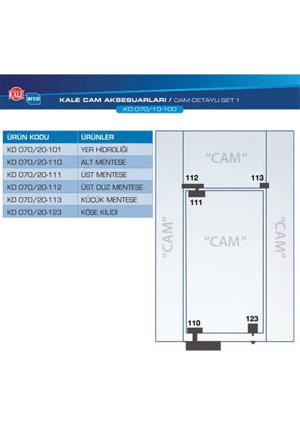 Kale Arco Kolsuz Cam Kapı Aksesuar Seti - Cam Detaylı fiyatları