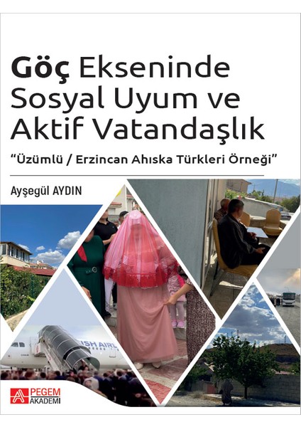 Göç Ekseninde Sosyal Uyum ve Aktif Vatandaşlık