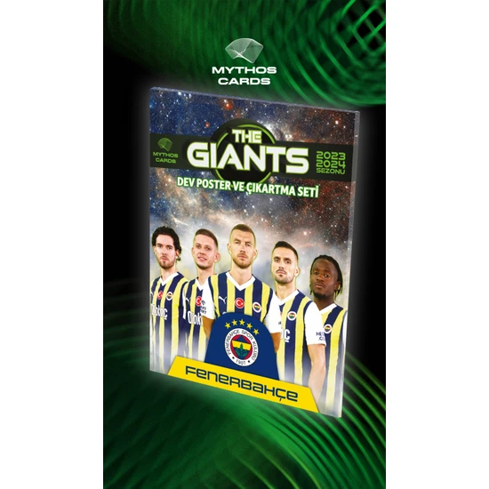 Mythos Cards Fenerbahçe - The Gıants Dev Poster ve Çıkartma Seti