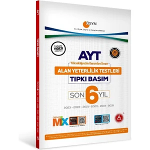 A Yayınları Son 6 Yıl AYT Tıpkı Basım Deneme Sınavı Bire Bir ÖSYM Çıkmış Sorular